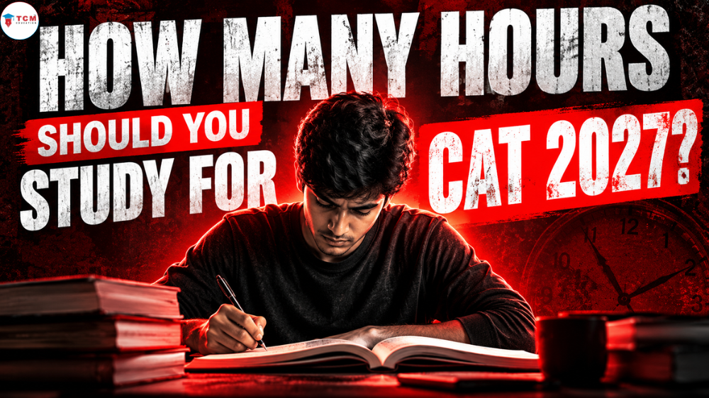 How many hours should you study for CAT 2027 preparation
